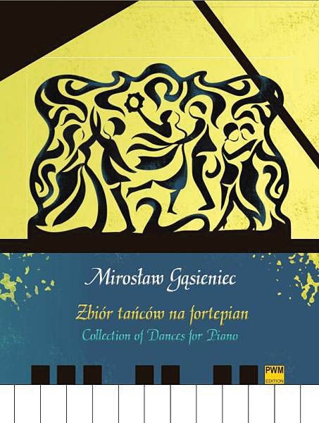 Zbior Tancow Na Fortepian = Collection Of Dances : For Piano.