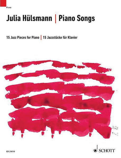 Piano Songs : 15 Jazz Pieces For Piano.