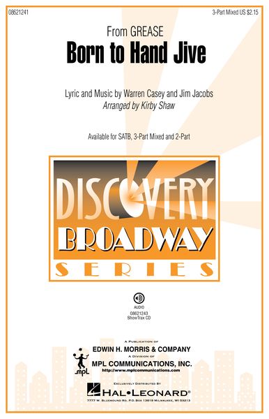 Born To Hand Jive : For 3-Part Mixed Choir / arranged by Kirby Shaw.