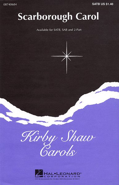 Scarborough Carol : For SATB / arranged by Kirby Shaw.