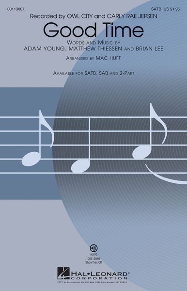 Good Time : For SATB / arranged by Mac Huff.