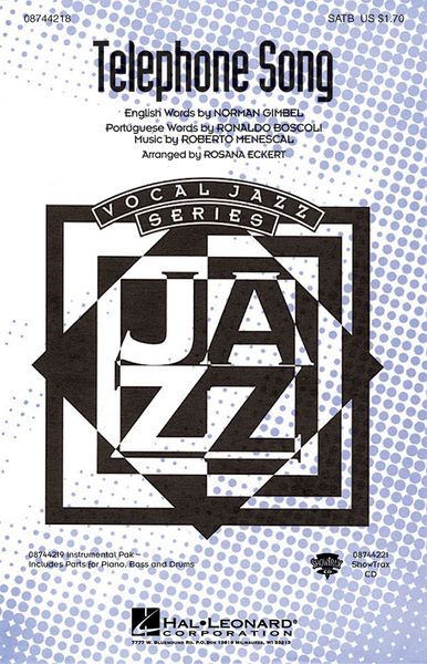 Telephone Song : For SATB / arranged by Rosana Eckert.
