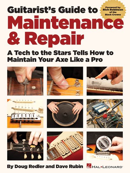 Guitarist's Guide To Maintenance & Repair.
