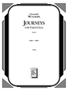 Journeys : For Three Celli (1994).