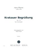 Krakauer Begrüssung, Op. 54 : Für Orchester / edited by Peter P. Pachl.