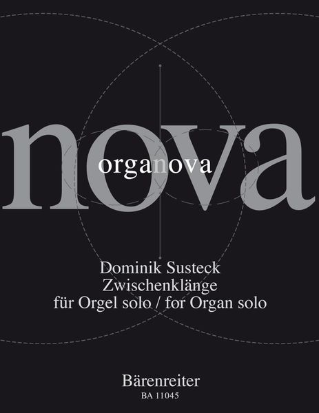 Zwischenklänge : For Organ Solo (2011).