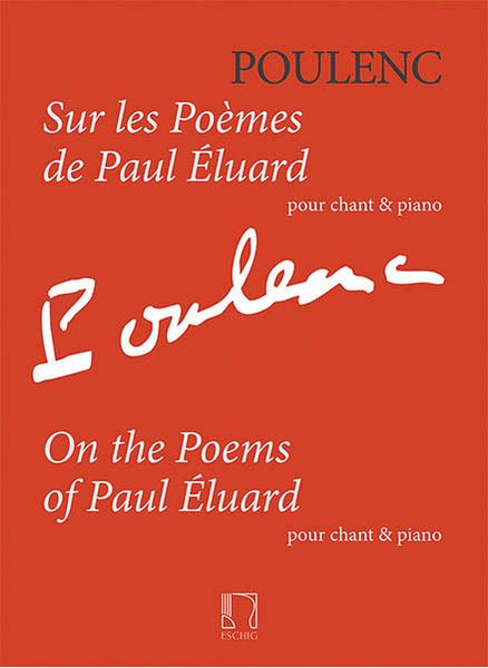 Sur le Poemes De Paul Eluard : Pour Chant Et Piano.