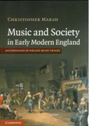 Music and Society In Early Modern England.