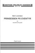 Prinsessen På Eventyr : For Voice, Recorder and Guitar (1994).