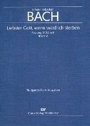 Liebster Gott, Wenn Werd Ich Sterben, BWV 8.