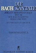 Ich Hab In Gottes Herz und Sinn, BWV 92.