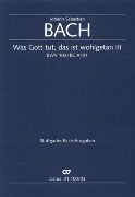 Was Gott Tut, Das Ist Wohlgetan, BWV 100.