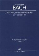 Ach Herr, Mich Armen Sünder, BWV 135.
