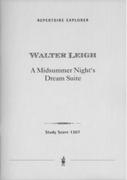 A Midsummer Night's Dream Suite : For Small Orchestra.