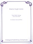 Two Celtic Songs : For Medium Voice and Piano.
