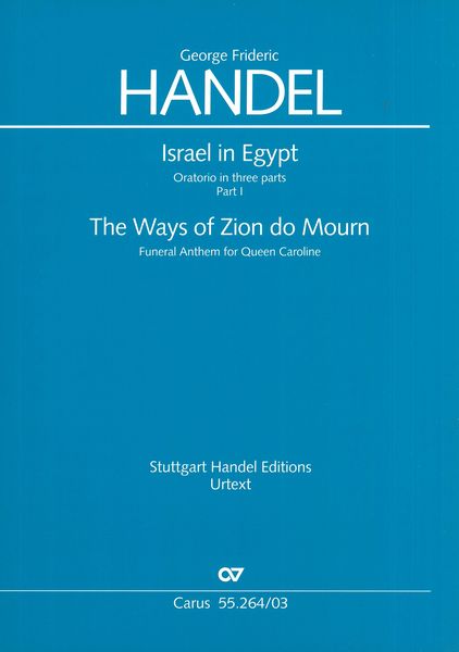 Funeral Anthem From Israel In Egypt HWV 54, Part I: For Choir and Orchestra.