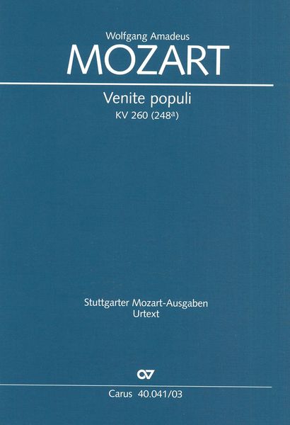 Venite Populi, Offertorium De Venerabili Sacramento, K. 260 : For Double Chorus and Organ.