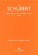 Hymnus An Den Heiligen Geist, D 948 : For Soli TTBB, TTBB Chorus and Orchestra.