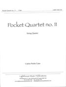 Pocket Quartet No. 11 : For String Quartet (2009).