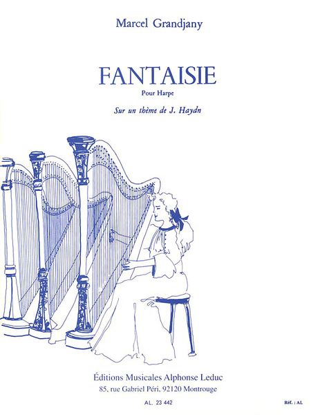 Fantaisie Sur Un Theme De J. Haydn : Pour Harpe.