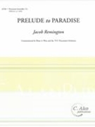 Prelude To Paradise : For Percussion Ensemble.