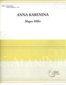 Anna Karenina : For String Quartet.