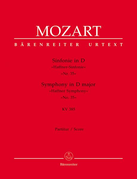 Symphony No. 35 In D Major, K. 385 (Haffner).