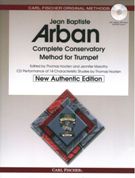 Complete Conservatory Method : For Trumpet / edited by Thomas Hooton and Jennifer Marotta.