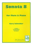 Sonata No. 8 : For Flute and Piano (2013).