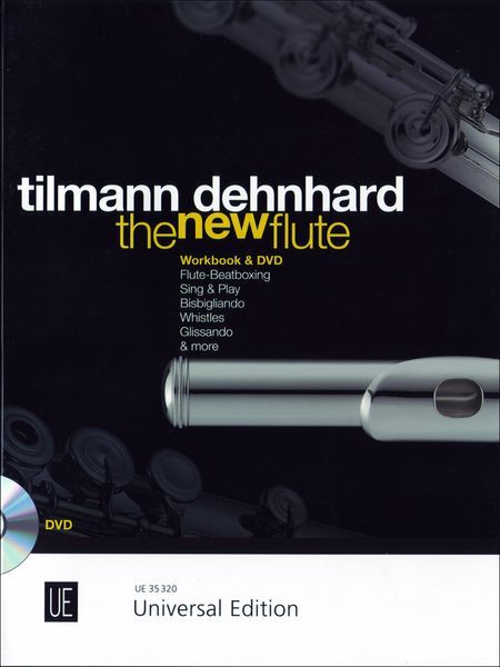The New Flute : Workbook and DVD.