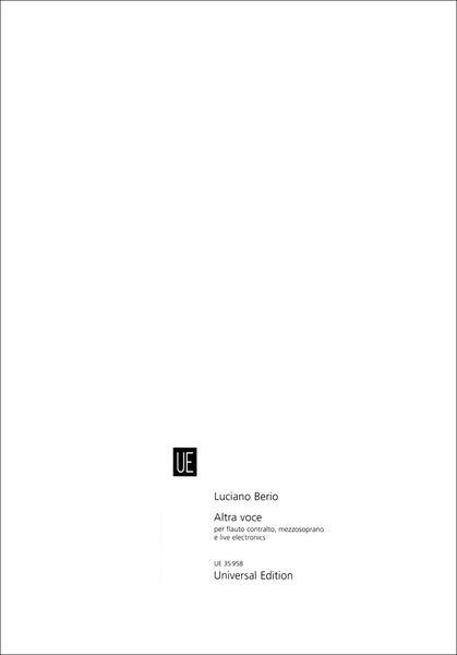 Altra Voce : Per Flauto Contralto, Mezzosoprano E Live Electronics (1999).