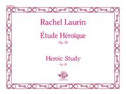 Etude Heroique = Heroic Study, Op. 38 : For Organ.