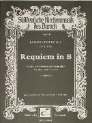 Requiem In B : For Soloists, Choir, Two Violins and Continuo.