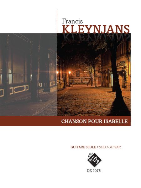 Chanson Pour Isabelle, Op. 286 : For Solo Guitar.