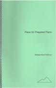 Piece : For Prepared Piano (2007).