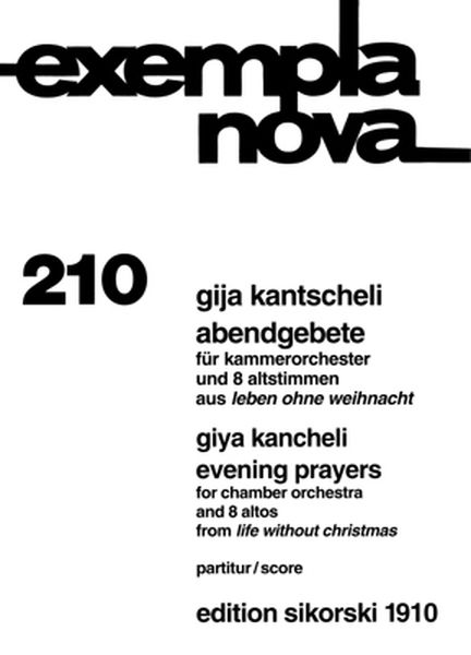 Evening Prayers / From Life Without Christmas (1991) : For Chamber Orchestra & 8 Altos.