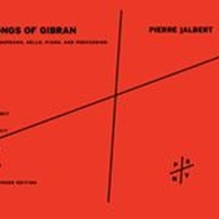 Songs Of Gibran : For Soprano, Cello, Piano and Percussion.