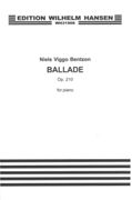 Ballade, Op. 210 : For Piano Solo (1967).