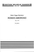 Rondo Amoroso, Op. 219 : For Piano.