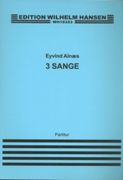 3 Sange, Op. 17 : For Voice and Orchestra.