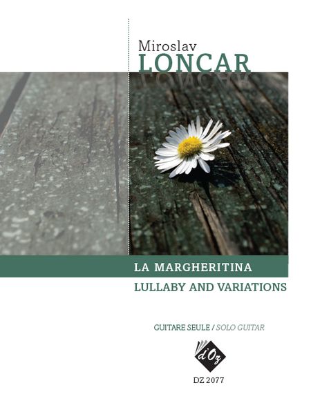 La Margheritina; Lullaby and Variations : For Solo Guitar.