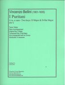 Puritani - A Te, O Cara : For Tenor Voice and Piano Accompaniment (Two Keys).