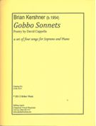 Gobbo Sonnets : A Set Of Four Songs For Soprano and Piano (2013).