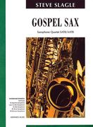 Gospel Sax : For Saxophone Quartet SATB/AATB.
