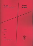 Klang : For 2 Pianos and Percussion.