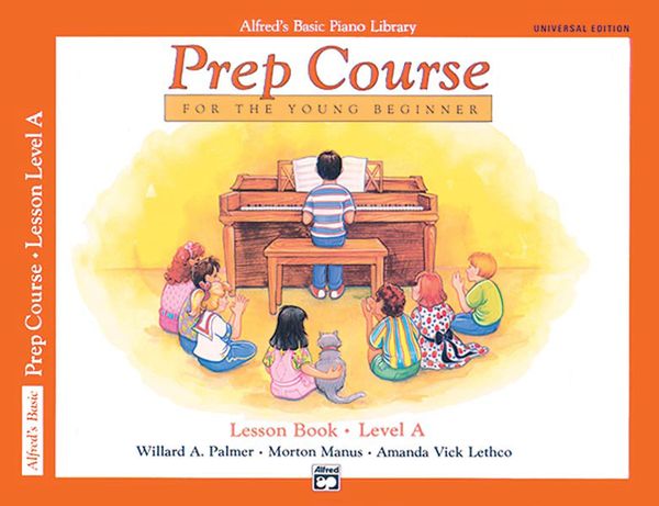 Prep Course For The Young Beginner : Universal Lesson Book, Level A.