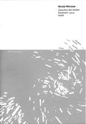 Zwischen Den Beiden Kammern : For Flute, Clarinet, Percussion, Violin, Cello and Piano (2013).