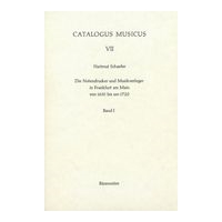 Notendrucker und Musikverleger In Frankfurt Am Main von 1630 Bis Um 1720.