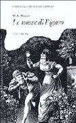 W. A. Mozart : le Nozze De Figaro.