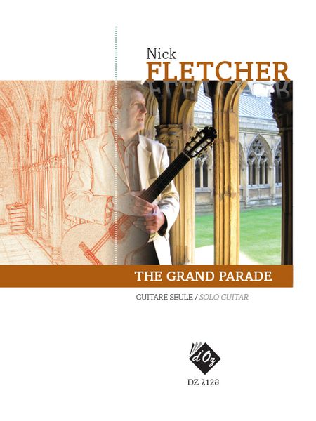 The Grand Parade : For Solo Guitar.